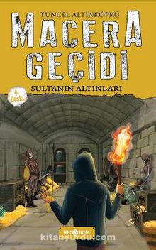 Sultanın Altınları / Macera Geçidi - Psikolog Tuncel Altınköprü