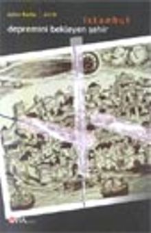 Depremini Bekleyen Şehir