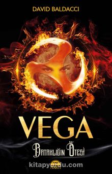 Vega & Bataklığın Ötesi