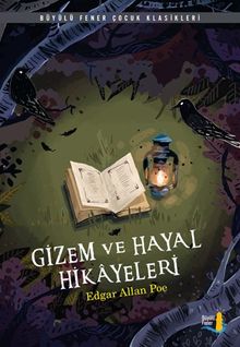 Gizem ve Hayal  Hikayeleri