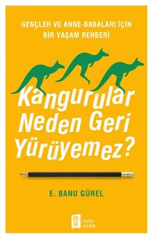 Kangurular Neden Geri Yürüyemez?