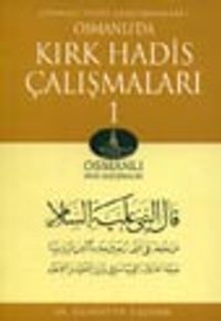 Osmanlı'da Kırk Hadis Çalışmaları 1