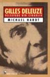 Gilles Deleuze Felsefede Bir &Ccedil;ıraklık