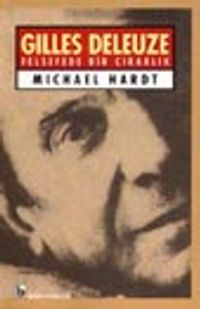 Gilles Deleuze Felsefede Bir Çıraklık