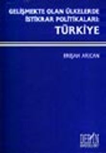 Gelişmekte Olan Ülkelerde İstikrar Politikaları: Türkiye