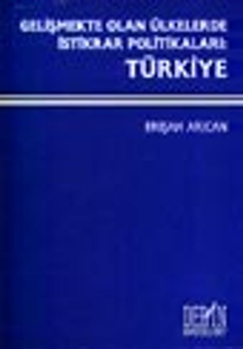 Gelişmekte Olan Ülkelerde İstikrar Politikaları: Türkiye