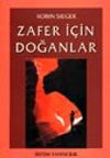 Zafer İ&ccedil;in Doğanlar