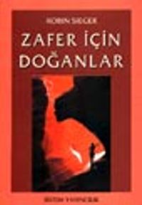 Zafer İçin Doğanlar