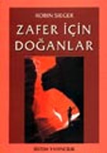 Zafer İçin Doğanlar