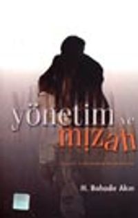 Yönetim ve Mizah Örgütler ve Bürokrasiye Mizahi Bakışlar