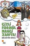 Gizli Form&uuml;l Hangi Zarfta !