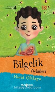 Bilgelik Öyküleri - Murat Çiftkaya