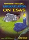 Tarikatlarda On Esas (Tasavvuf-009)