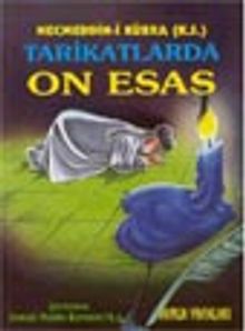Tarikatlarda On Esas (Tasavvuf-009)