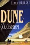 Dune Çöl Gezegeni / Dune Dizisi 1.kitap