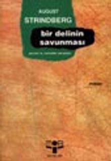 Bir Delinin Savunması