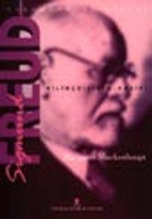 Sigmund Freud / Bilinçdışının Kaşifi