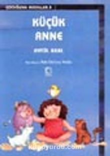 Küçük Anne - Aytül Akal