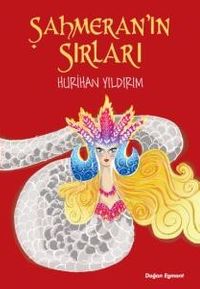 Şahmeran’ın Sırları