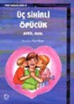 Üç Sihirli Öpücük