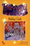 Balık&ccedil;ı Cadı / B&uuml;y&uuml;l&uuml; K&uuml;&ccedil;&uuml;k Kitaplar