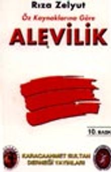 Öz Kaynaklarına Göre Alevilik