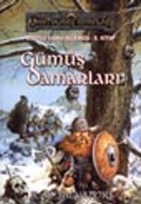 Buzyeli Vadisi Üçlemesi 2.Kitap Gümüş Damarları