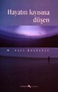 Hayatın Kıyısına Düşen