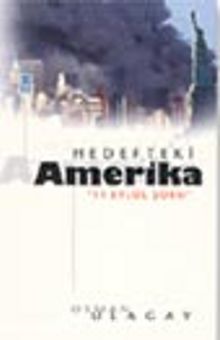Hedefteki Amerika / 11 Eylül Şoku