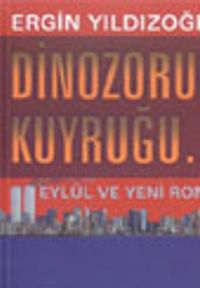 Dinozorun Kuyruğu 11 Eylül ve Yeni Roma