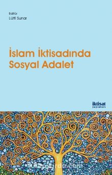 İslam İktisadında Sosyal Adalet - Kolektif