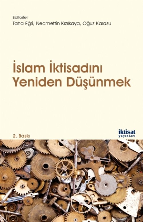 İslam İktisadını Yeniden Düşünmek