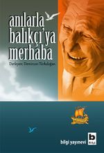 Anılarla Balıkçı'ya Merhaba