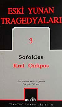 Eski Yunan Tragedyaları 3 / Kral Oidipus