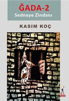 Ğada 2 / Sednaye Zindanı
