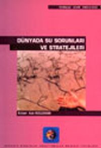 Dünyada Su Sorunları ve Stratejileri