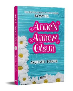 Annen Annem Olsun