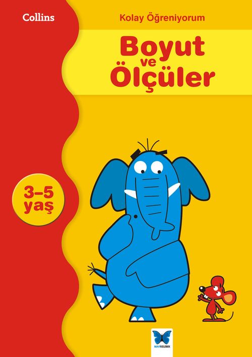 Collins Kolay Öğreniyorum / Boyut ve Ölçüler (3-5 Yaş)