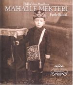 Elifba'dan Muallime Mahalle Mektebi