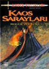 Kaos Sarayları / Amber Yıllıkları 5. Kitap