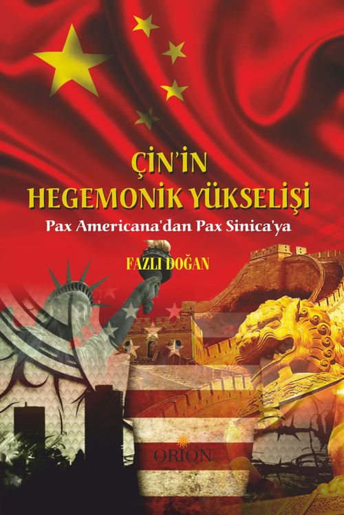 Çin'in Hegemonik Yükselişi 