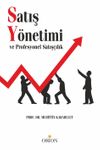 Satış Y&ouml;netimi ve Profesyonel Satış&ccedil;ılık
