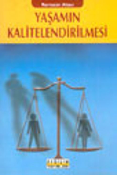 Yaşamın Kalitelendirilmesi
