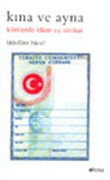 Kına ve Ayna Kürtlerde Ölüm ve İntihar