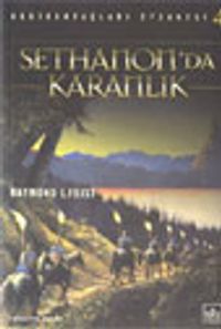 Sethanon'da Karanlık (Gedik Savaşları Efsanesi 4)