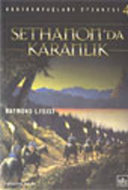 Sethanon'da Karanlık (Gedik Savaşları Efsanesi 4)