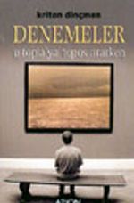Denemeler U-Topia'ya Topos Ararken