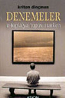 Denemeler U-Topia'ya Topos Ararken