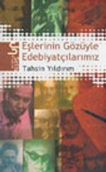 Eşlerinin Gözüyle Edebiyatçılarımız