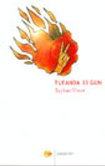 Tufanda 33 Gün